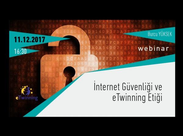 eTwinning-İnternet Güvenliği ve eTwinning Etiği